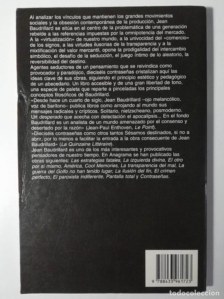 Libros de segunda mano: CONTRASE&Ntilde;AS - JEAN BAUDRILLARD - ED. ANAGRAMA 2002 - Foto 2