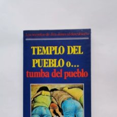 Libros de segunda mano: TEMPLO DEL PUEBLO... O TUMBA DEL PUEBLO PHIL KERNS. Lote 345752638
