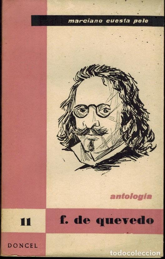 Libros de segunda mano: ANTOLOG&Iacute;A DE FRANCISCO DE QUEVEDO