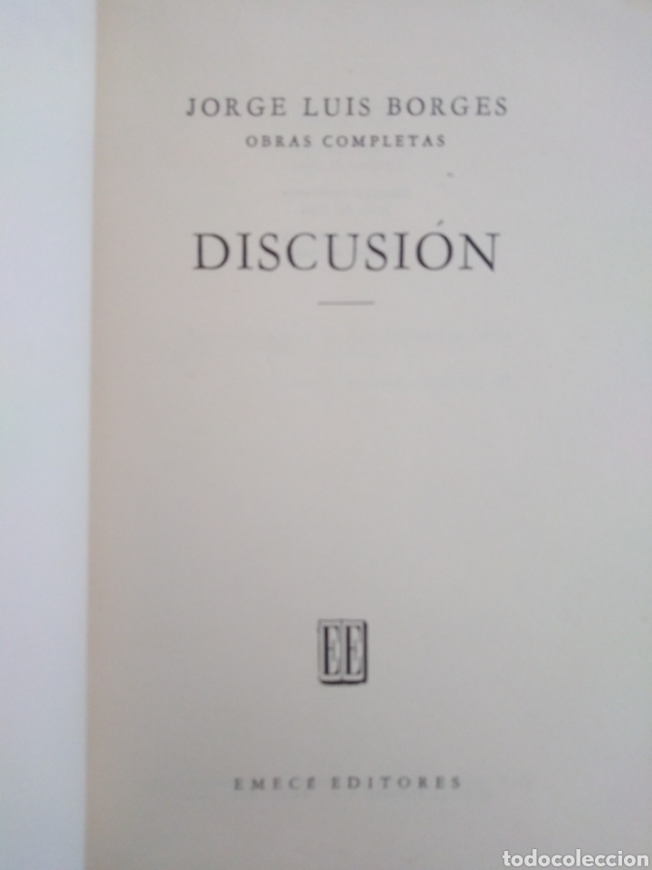 Libros de segunda mano: JORGE LUIS BORGES ,DISCUSI&Oacute;N, EMEC&Eacute; , 1966 - Foto 7