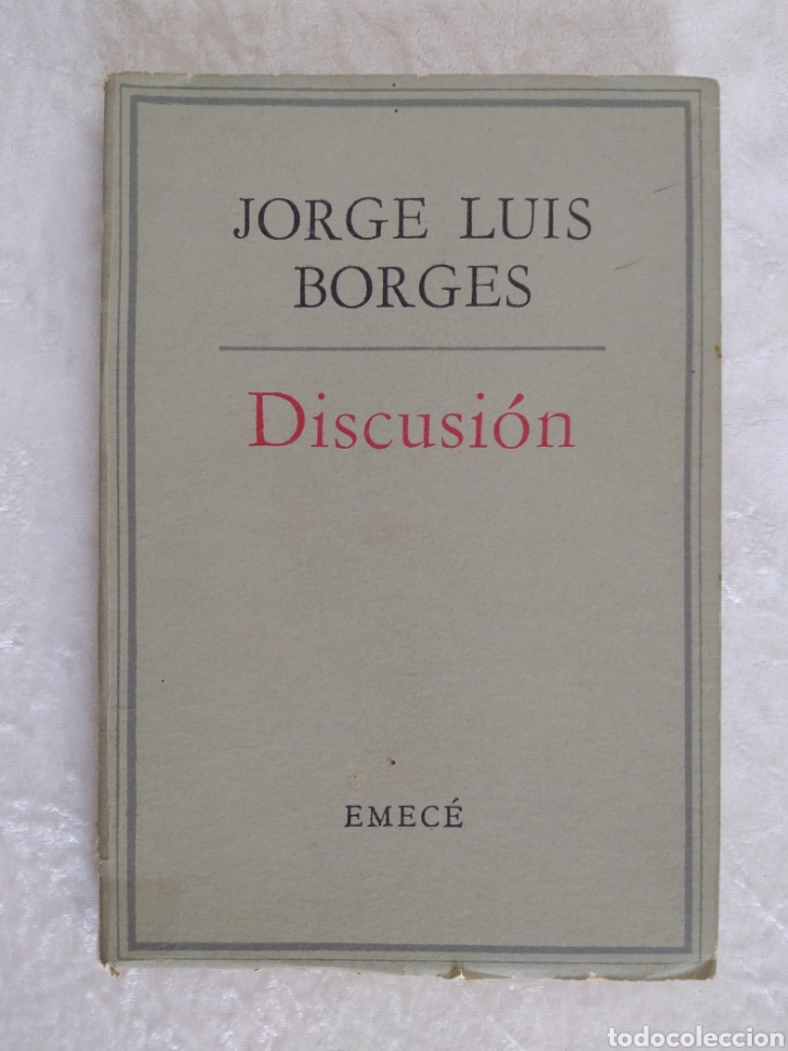Libros de segunda mano: JORGE LUIS BORGES ,DISCUSI&Oacute;N, EMEC&Eacute; , 1966 - Foto 1