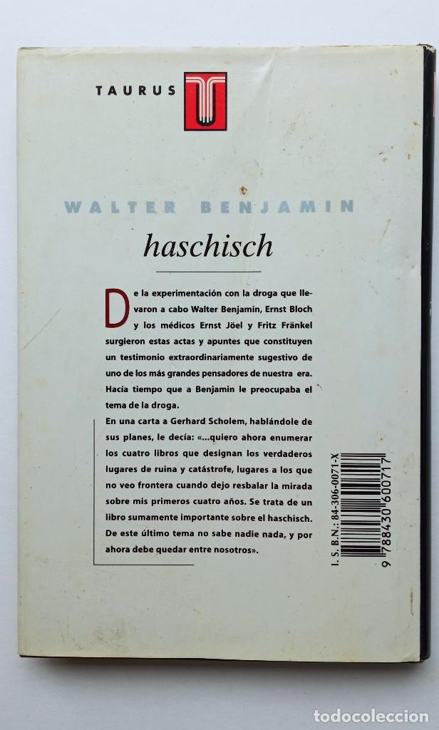 Libros de segunda mano: Haschisch. Walter Benjamin. Taurus. 1995 - Foto 2