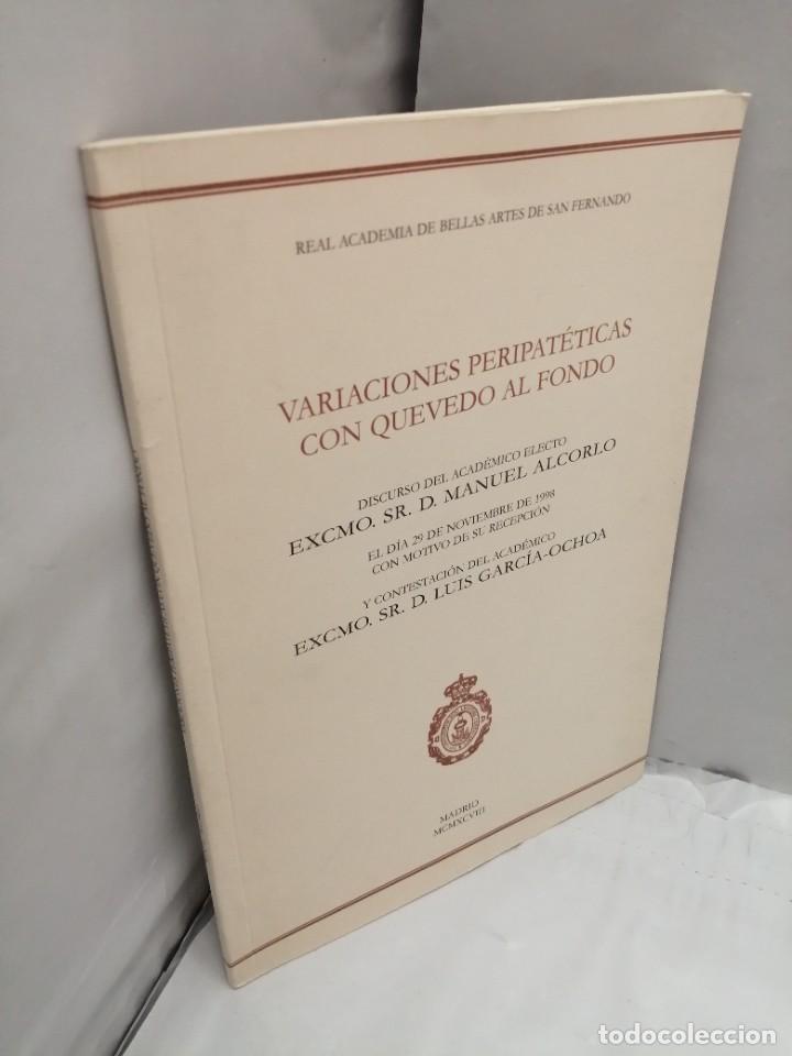 Libros de segunda mano: VARIACIONES PERIPAT&Eacute;TICAS CON QUEVEDO AL FONDO - Foto 3