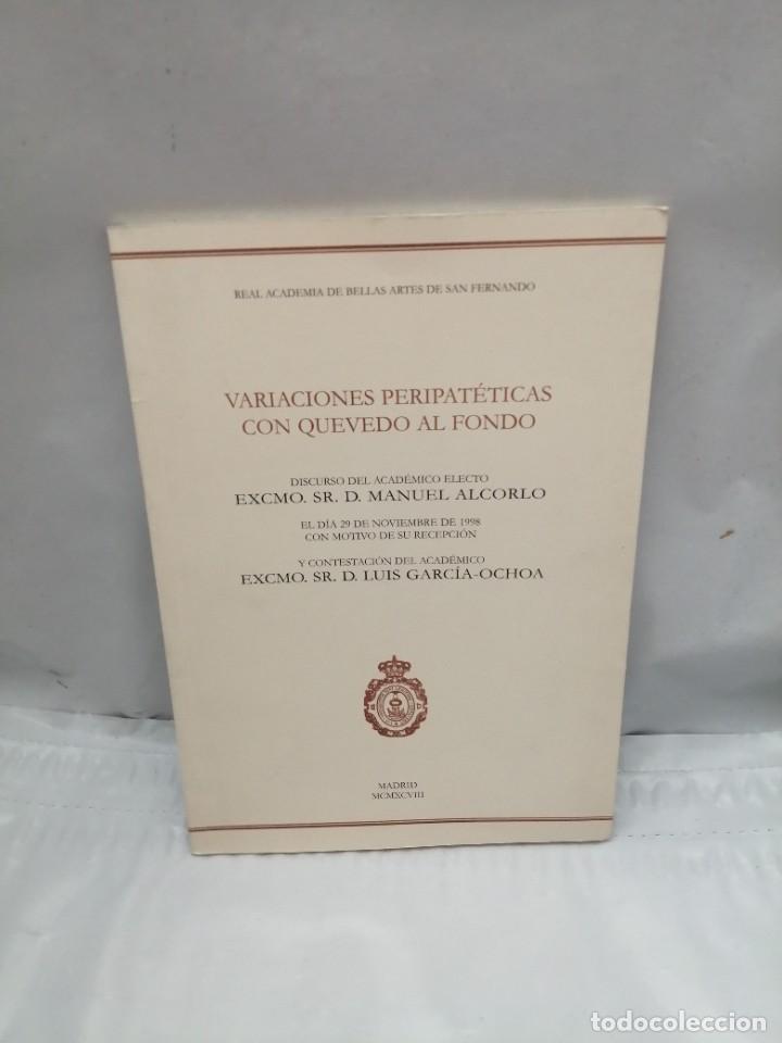 Libros de segunda mano: VARIACIONES PERIPAT&Eacute;TICAS CON QUEVEDO AL FONDO - Foto 1