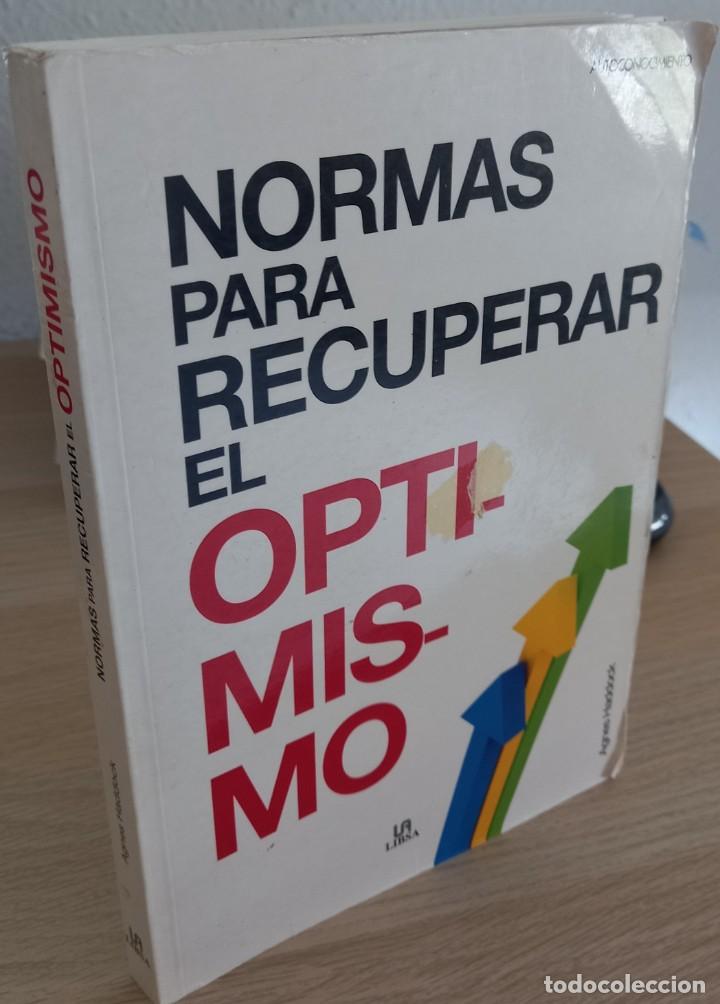 Libros de segunda mano: NORMAS PARA RECUPERAR EL OPTIMISMO - HADDOCK, AGNES - Foto 1