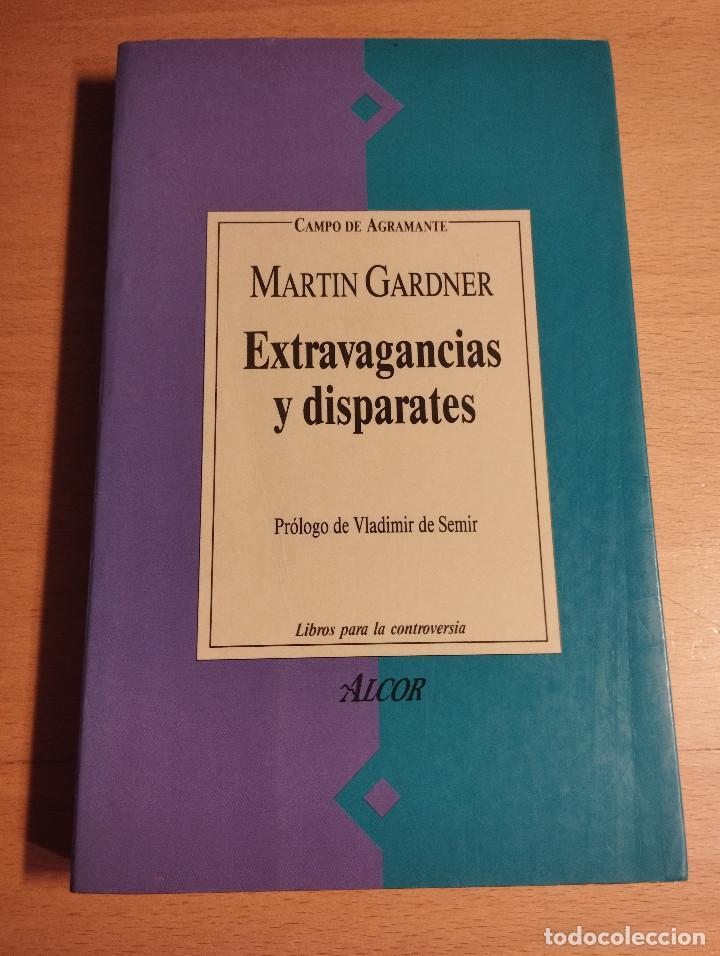 Libros de segunda mano: EXTRAVAGANCIAS Y DISPARATES (MARTIN GARDNER) - Foto 1