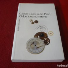 Libros de segunda mano: CELOS LOCURA MUERTE ( CARLOS CASTILLO DEL PINO ) ¡MUY BUEN ESTADO! TEMAS DE HOY ENSAYO 1995