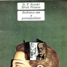 Libros de segunda mano: BUDISMO ZEN Y PSICOANALISIS - D. T. SUZUKI, ERICH FROMM - FONDO DE CULTURA ECONÓMICA 1964. Lote 348905545