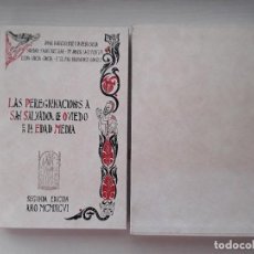 Libros de segunda mano: LAS PEREGRINACIONES A SAN SALVADOR DE OVIEDO EN LA EDAD MEDIA.