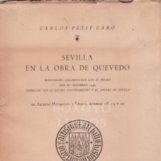 Libros de segunda mano: PETIT CARO, CARLOS. SEVILLA EN LA OBRA DE QUEVEDO. Lote 349315819