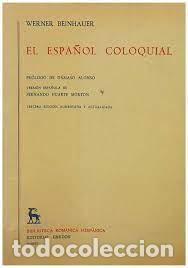 Libros de segunda mano: el espa&ntilde;ol coloquial Werner Beinhauer - Foto 1
