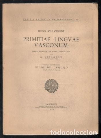 Libros de segunda mano: SCHUCHARDT, HUGO: PRIMITIAE LINGUAE VASCONUM. 1947 - Foto 1