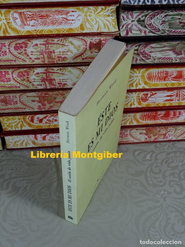 Libros de segunda mano: &Eacute;STE ES MI DIOS . El estilo de vida jud&iacute;o . Autor : Herman Wouk - Foto 2