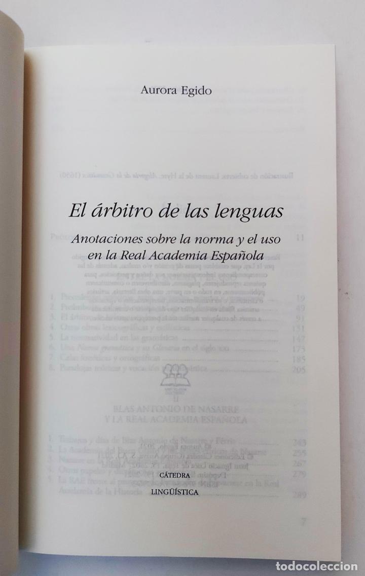 Libros de segunda mano: El &aacute;rbitro de las lenguas | Egido, Aurora | Ediciones C&aacute;tedra, 2021 - Foto 3