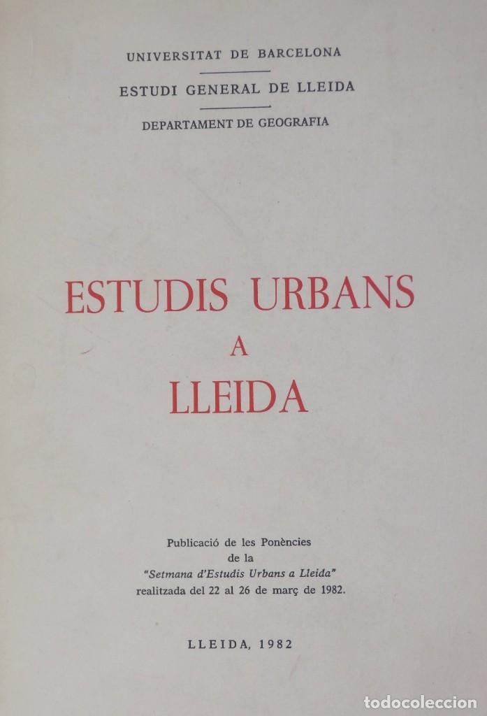 Libros de segunda mano: Estudis Urbans a Lleida &ndash; Lleida 1982 - Foto 1