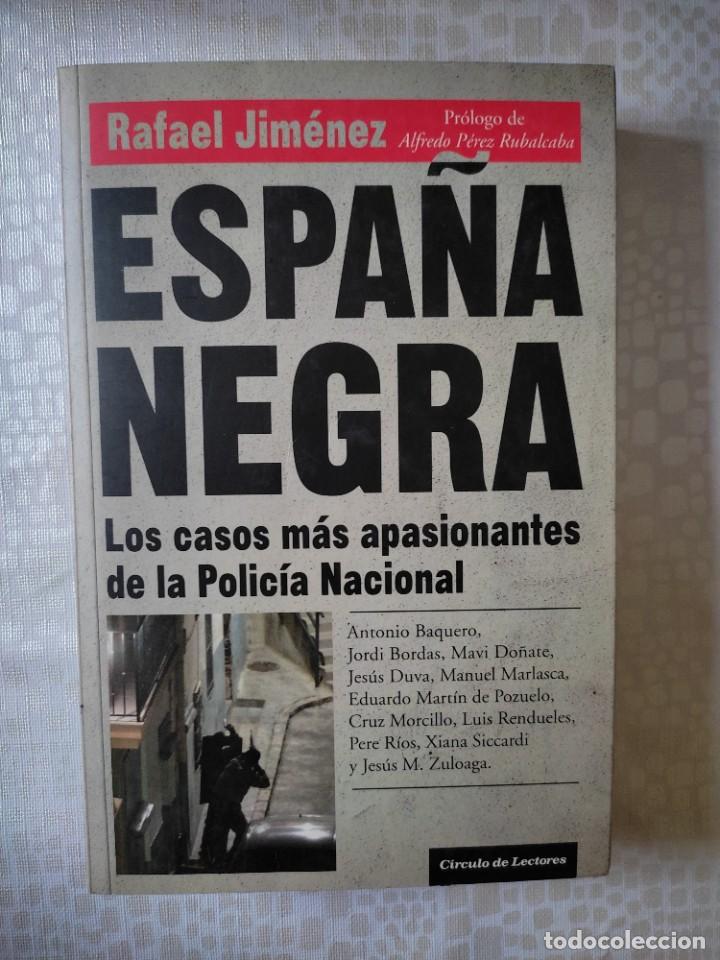 Libros de segunda mano: LIBRO ESPA&Ntilde;A NEGRA POLICIA NACIONAL - Foto 1