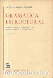 Libros de segunda mano: gram&aacute;tica estructural Emilio Alarcos Llorach - Foto 1