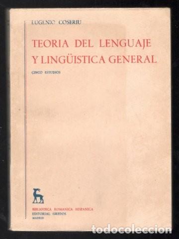 Libros de segunda mano: COSERIU, EUGENIO: TEORIA DEL LENGUAJE Y LINGUISTICA GENERAL. 1962 - Foto 1