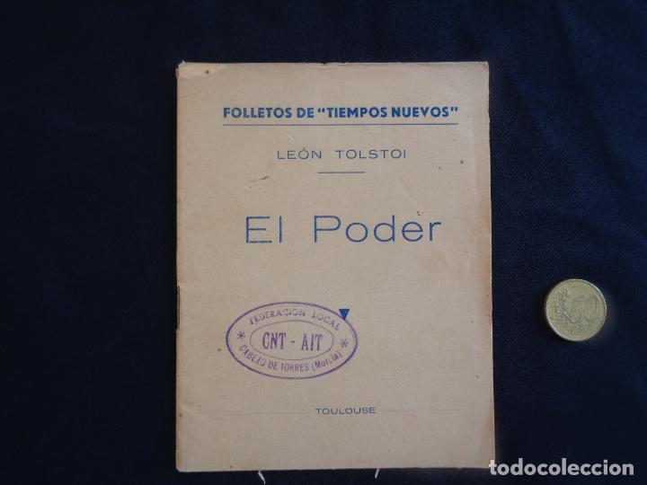 Libros de segunda mano: EL PODER, LE&Oacute;N TOLSTOI. FOLLETOS DE TIEMPOS NUEVOS. CNT - AIT - Foto 1