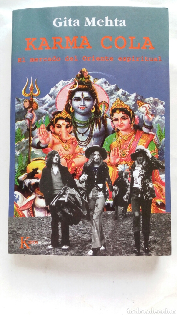 Libros de segunda mano: Karma Cola. Gita Mehta. - Foto 1