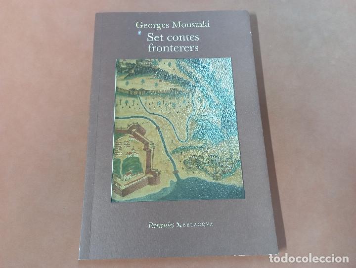 Libros de segunda mano: set contes fronterers - georges moustaki - CNB - Foto 1