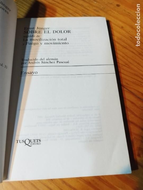 Libros de segunda mano: SOBRE EL DOLOR. ERNST JUNGER. TUSQUETS EDITORES. - Foto 2