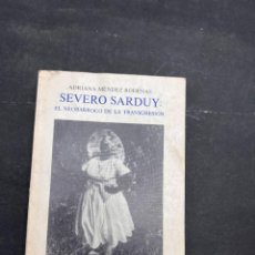 Libros de segunda mano: SEVERO SARDUY: EL NEOBARROCO DE LA TRANSICION. ADRIANA MENDEZ RODENAS. UNIV. MEXICO, 1983. 1ª ED.