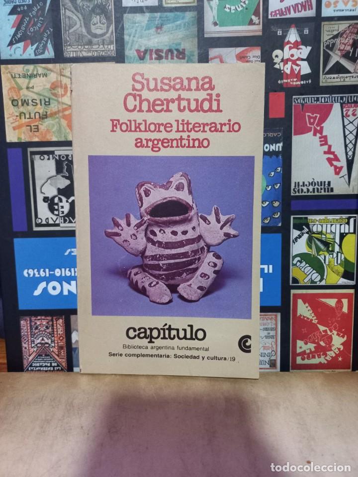 Gebrauchte B&uuml;cher: Susana Chertudi - Folklore Literario Argentino - 1982
