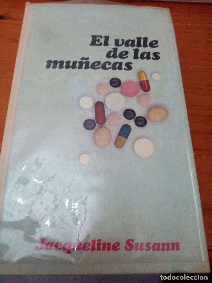 Libros de segunda mano: EL VALLE DE LAS MU&Ntilde;ECAS. JACQUELINE SUSANN. EST14B3 - Foto 1