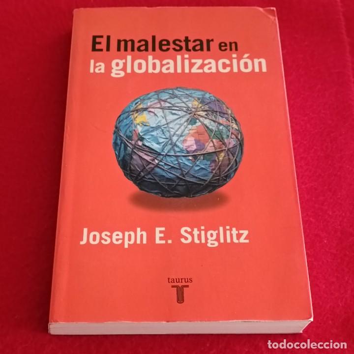 Libros de segunda mano: El malestar en la globalizaci&oacute;n, de Joseph E. - Foto 1