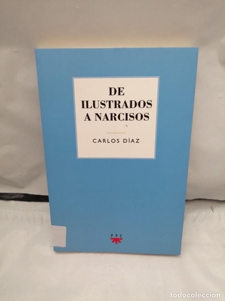 Libros de segunda mano: DE ILUSTRADOS A NARCISOS - Foto 1
