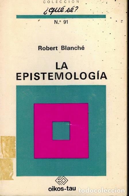 Libros de segunda mano: LA EPISTEMOLOG&Iacute;A - Foto 1