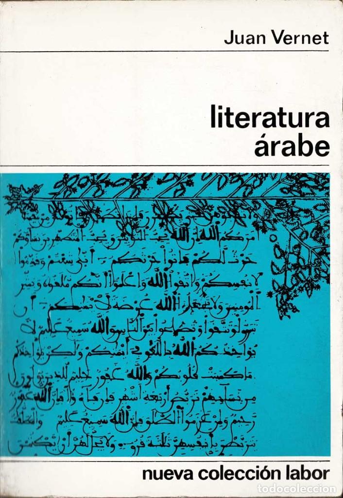 Libros de segunda mano: Literatura &aacute;rabe - Juan Vernet - Foto 1
