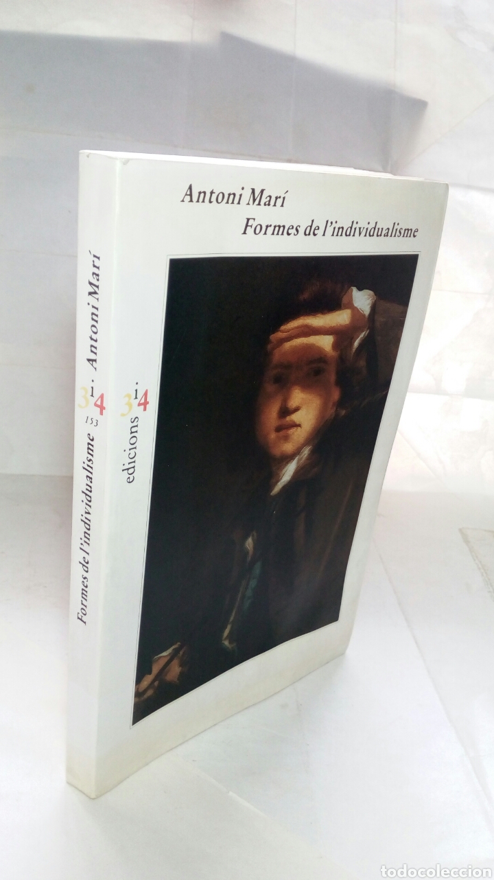Libros de segunda mano: Formes de lindividualisme. Antoni Mar&iacute;. - Foto 7