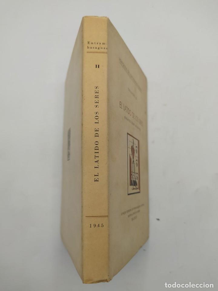Libros de segunda mano: EL LATIDO DE LOS SERES. JOAQUIN DE ENTRAMBASAGUAS. 1945 - Foto 4