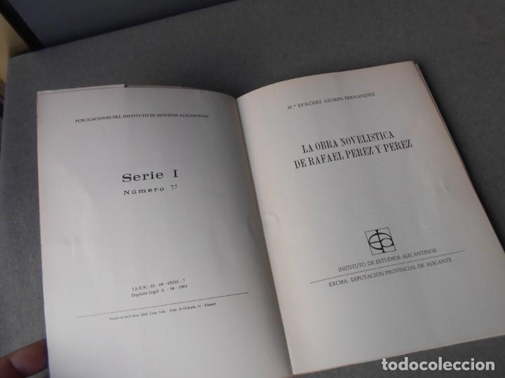 Libros de segunda mano: LA OBRA NOVELISTICA DE RAFAEL PEREZ Y PEREZ. - Foto 2