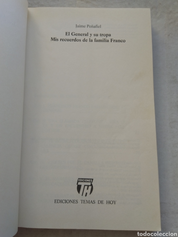 Libros de segunda mano: EL GENERAL Y SU TROPA/JAIME PE&Ntilde;AFIEL - Foto 1