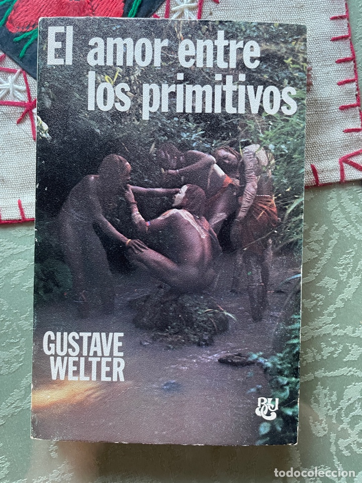 Libros de segunda mano: El amor entre Los primitivos (gustave welter) - Foto 1