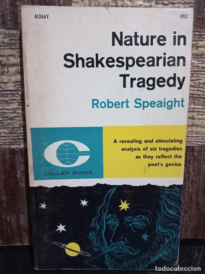 Libros de segunda mano: Robert Speaight - Nature in Shakespearian Tragedy - 1962 - Foto 1