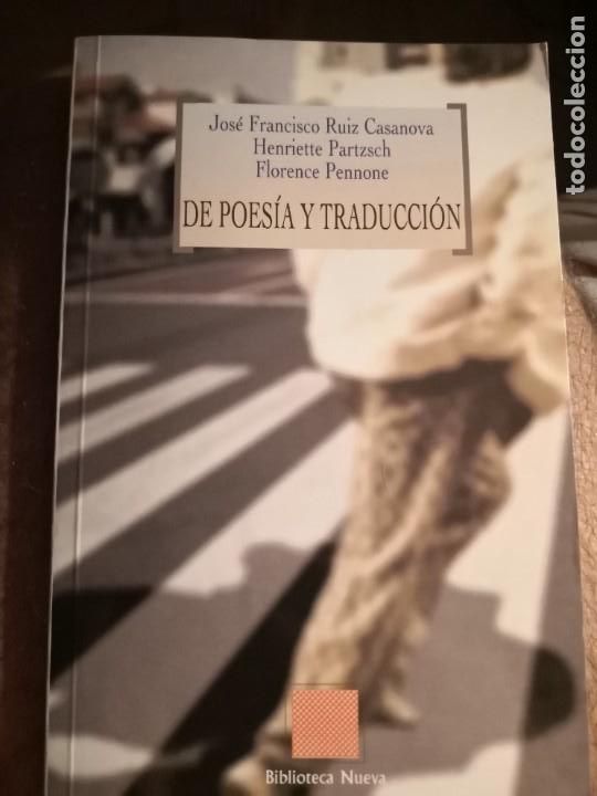 Libros de segunda mano: DE POES&Iacute;A Y TRADUCCI&Oacute;N