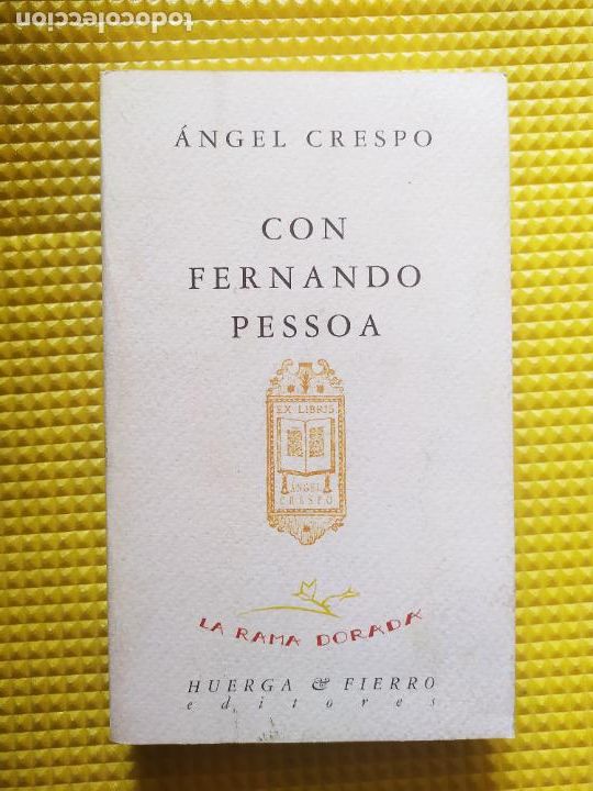 Libros de segunda mano: ANGEL CRESPO CON FERNANDO PESSOA - Foto 1