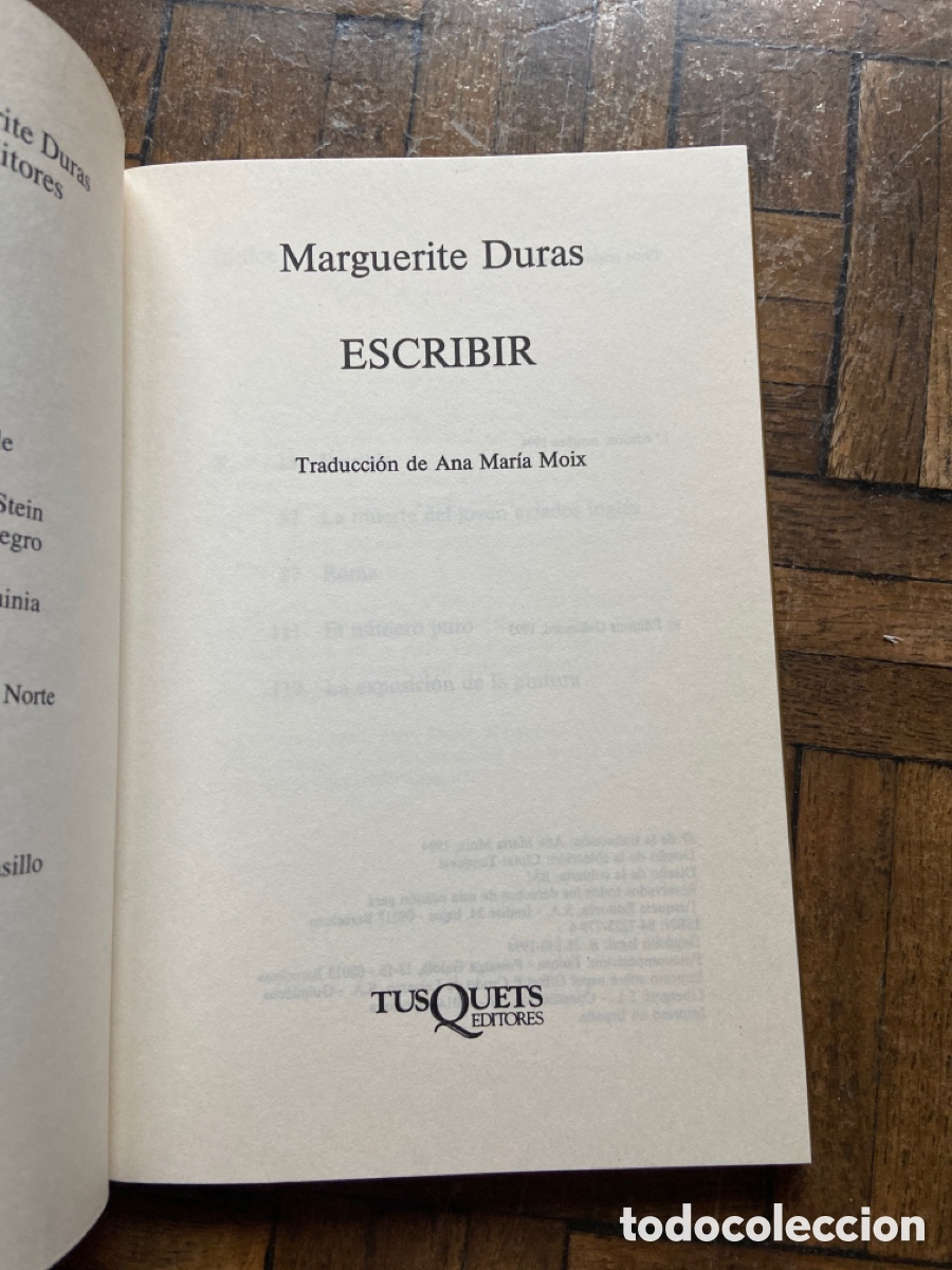 Libros de segunda mano: Escribir - Marguerite Duras - Tusquets (1994) - Foto 3