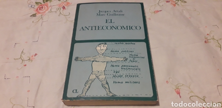 Second hand books: EL ANTIECONOMICO, JACQUES ATTALI, MARC GUILLAUME,