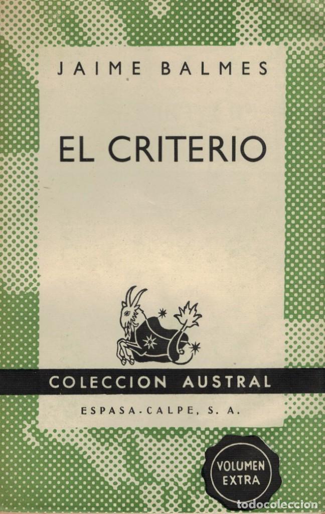 Libros de segunda mano: Jaime Balmes, El Criterio. / Austral - Foto 1