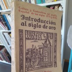 Libros de segunda mano: ENSAYO LITERARIO. INTRODUCCIÓN AL SIGLO DE ORO, SIN AUTOR, ED. ARALUCE, BARCELONA, 1959. Lote 363482740