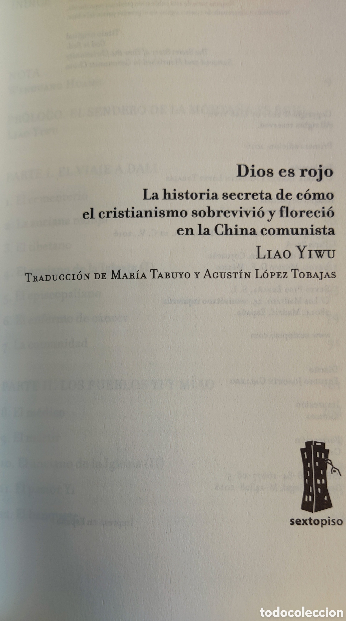 Libros de segunda mano: Dios es Rojo. Liao Yiwu. - Foto 6
