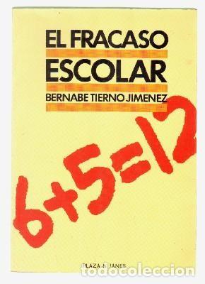 Libros de segunda mano: El fracaso escolar. Bernabe Tierno Jim&eacute;nez - Foto 1