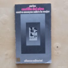 Libros de segunda mano: CUATRO ENSAYOS SOBRE LA MUJER - CARLOS CASTILLA DEL PINO