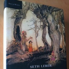 Libros de segunda mano: SETH LERER LA MAGIA DE LOS LIBROS INFANTILES. Lote 365756586