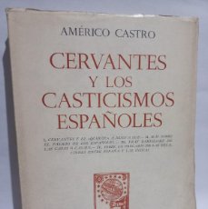 Libros de segunda mano: AMÉRICO CASTRO - CERVANTES Y LOS CASTICISMOS ESPAÑOLES - 1967. Lote 366617051